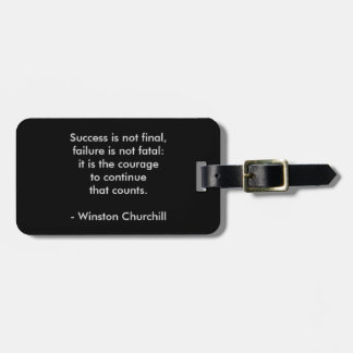 Winston Churchill Quote; Success Luggage Tag
