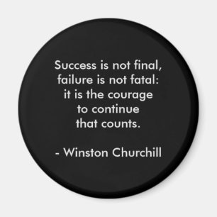 Winston Churchill Quote; Success Magnet