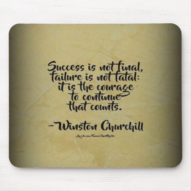 Winston Churchill Quote; Success Mouse Pad (Front)