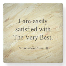 Winston Churchill Quote; The Very Best