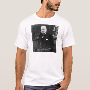 Winston Churchill "Success Never Final" Gifts T-Shirt
