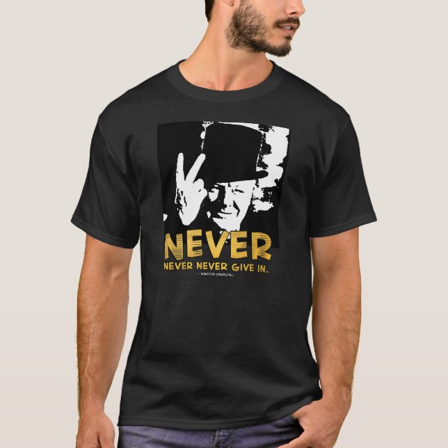 Winston Sez 'Never!' 2 T-Shirt (Front)