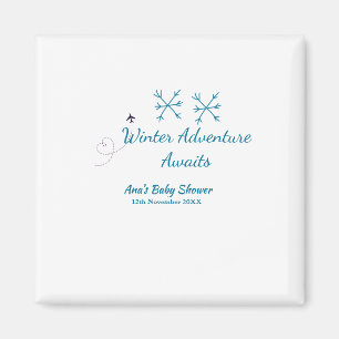Winter Adventure awaits baby shower blue snowflake Magnet