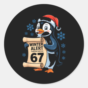 Winter Alert Penguins Who Say 67 Six Seven Meme Ch Classic Round Sticker