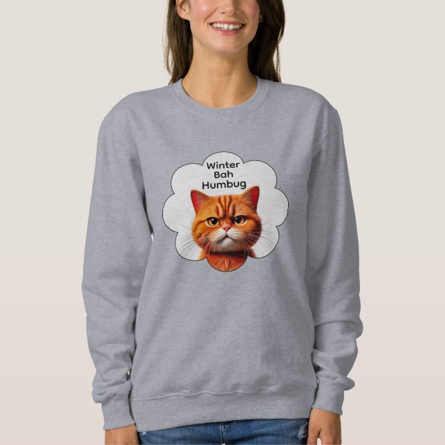 Winter bah Humbug  Sweatshirt (Front)