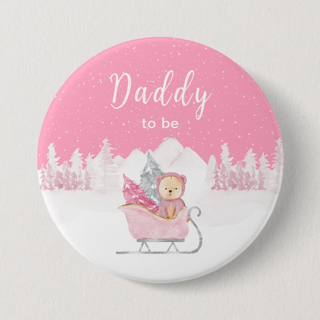 Winter Bear Pink Sleigh Daddy To Be 7.5 Cm Round Badge (Front)
