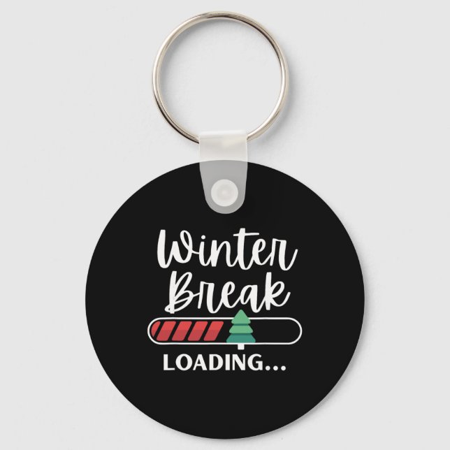 Winter Break Loading Christmas Tree Teacher Studen Key Ring (Front)