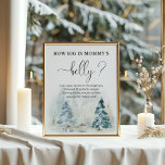 Winter christmas how big is mummy's belly game poster<br><div class="desc">Winter christmas how big is mummy's belly game Poster.
Matching items available.</div>