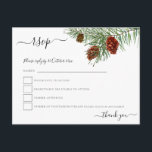 Winter Foliage Pine Cones Christmas Wedding RSVP Postcard<br><div class="desc">A handy postcard for your RSVPs with an elegant branch of foliage and pine cones from the top right hand side. Easily personalise the text on both sides.Your guests have to just write their names, tick the relevant boxes and pop the postcard back in the post to you with your...</div>