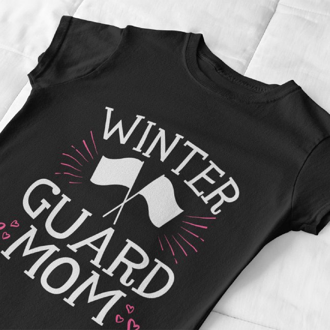 Winter Guard Mum Colour Guard T-Shirt (Creator Uploaded)
