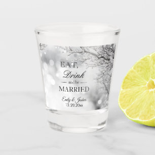Winter Ice Eat Drink Be Married Wedding Shot Glass