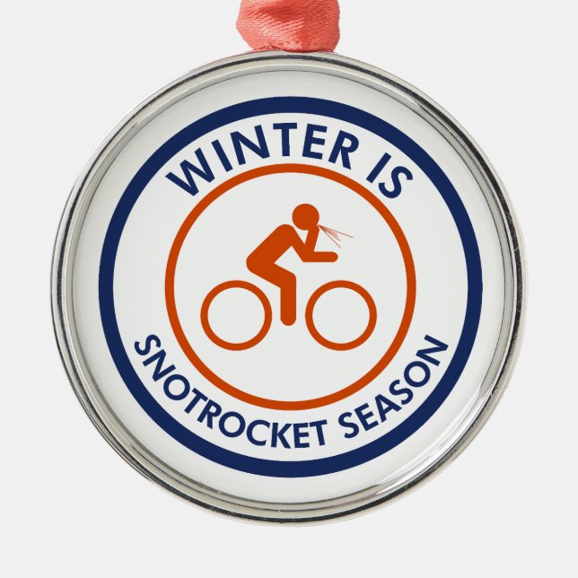 Winter Is Snot Rocket Season Cycling Metal Tree Decoration (Front)