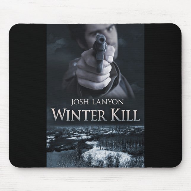 Winter Kill Mousepad (Front)