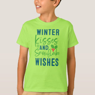 Winter Kisses And Snowflake Wishes-51963 T-Shirt