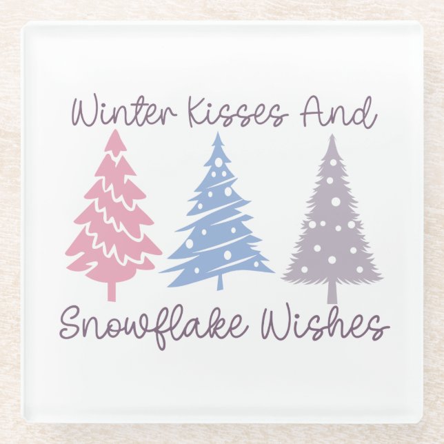 Winter Kisses and Snowflake Wishes Glass Coaster (Front)