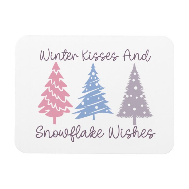 Winter Kisses and Snowflake Wishes Magnet (Horizontal)