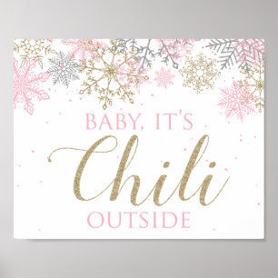 Winter ONEderland Baby It's Chilli Outside Sign
