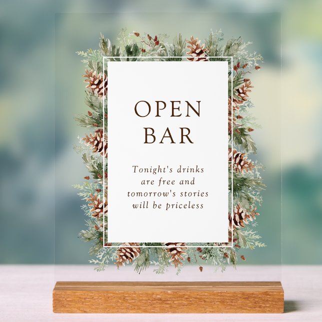 Winter Open Bar Acrylic Sign (Watercolor Pinecone Evergreen Winter Open Bar Acrylic Sign by Painted Paperie
)