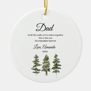 Winter Pine Trees Father of Bride Of all the walk Ceramic Tree Decoration