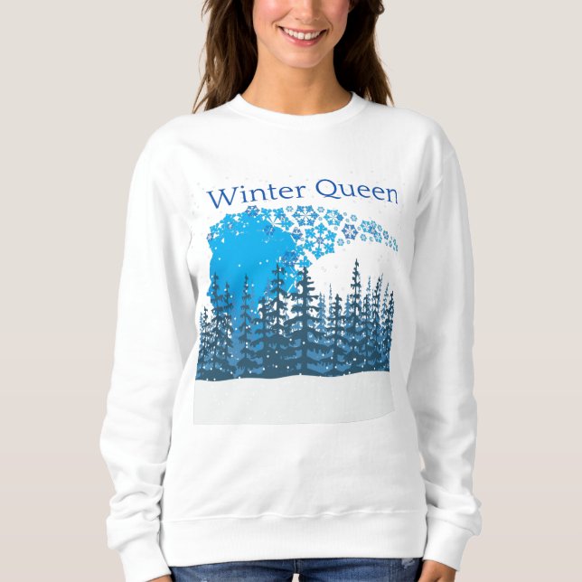 Winter Queen Sweatshirt (Front)