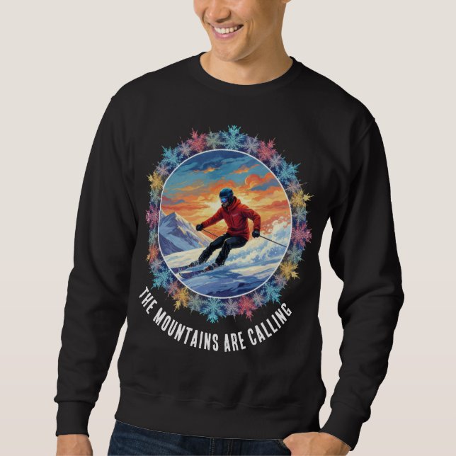 Winter Ski Sport - The Mountains Are Calling Sweatshirt (Front)