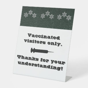 Winter Theme Vaccinated Only Pedestal Sign