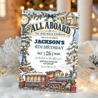 Winter Train Theme All Aboard Birthday Express Invitation