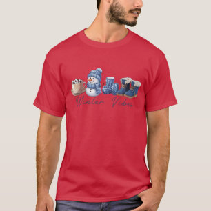 Winter Vibes Friendly Snowman T-Shirt