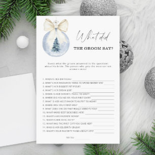 Winter What did the groom say bridal game