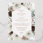 Winter White Floral & Pine Christmas or Holiday<br><div class="desc">Real Foil version.  Get your guests excited about your Christmas or Holiday Dinner or Party with your beautiful real foil Winter White Floral & Pine Christmas or Holiday Party or Dinner Invitations.</div>