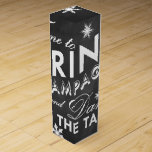 Winter Wine Box Time to Drink Champagne<br><div class="desc">A fun and flirty saying on a chalkboard background decorates this box,  that is perfect for holding that wine or champagne gift for the holidays.</div>