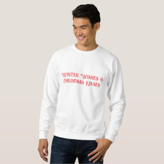 Winter Wishes & Christmas Kisses Festive Holiday S Sweatshirt