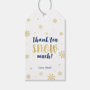 Winter wonderland Thank you snow much Favour tag