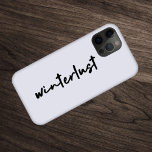 Winterlust | Winter Modern Minimalist Christmas iPhone 15 Case<br><div class="desc">Simple,  stylish “winterlust” quote art phone case in modern minimalist handwriting style typography inspired by the love of winter,  christmas,  xmas,  snow and cosy days!</div>