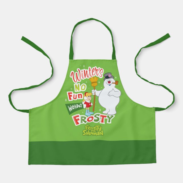 Winter's No Fun Without Frosty the Snowman™ Apron (Front)