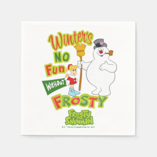 Winter's No Fun Without Frosty the Snowman™ Napkin