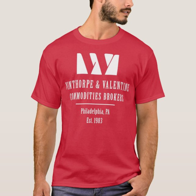 Winthorpe & Valentine Commodities Brokers T-Shirt (Front)