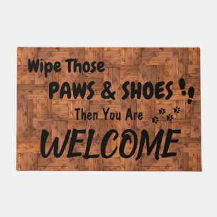 Wipe Those Paws And Shoes Doormat