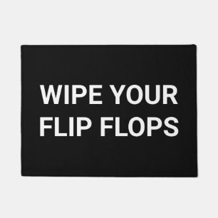 Wipe Your Flip Flops Doormat