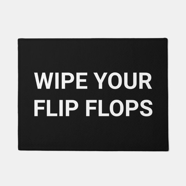Wipe Your Flip Flops Doormat (Front)