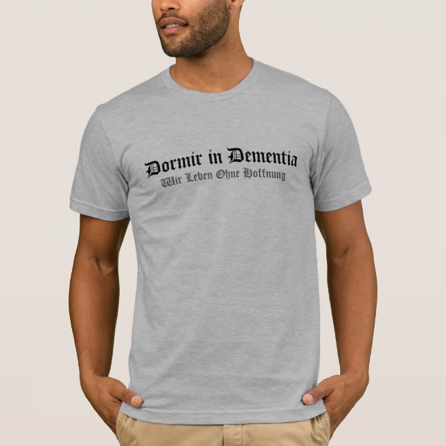 Wir Leben Ohne Hoffnung t-shirt (Front)
