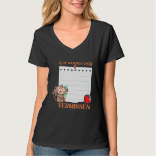 Wir Werden Dich Vermissen Friends Farewell with Si T-Shirt