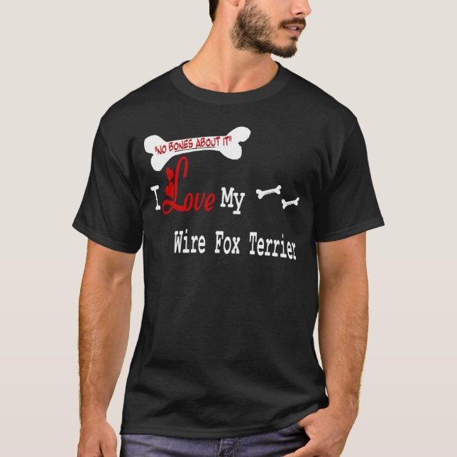 Wire Fox Terrier Gifts T-Shirt (Front)