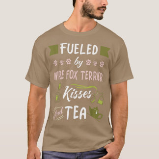 Wire Fox Terrier Kisses and Tea T-Shirt