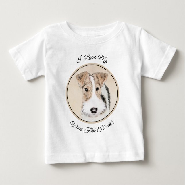 Wire Fox Terrier Painting - Cute Original Dog Art Baby T-Shirt (Front)