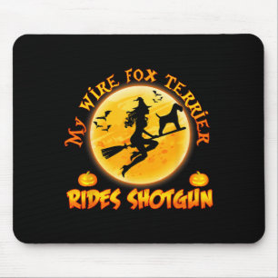 Wire Hair Fox Terrier Rides Shot Dog Halloween Men Mouse Pad