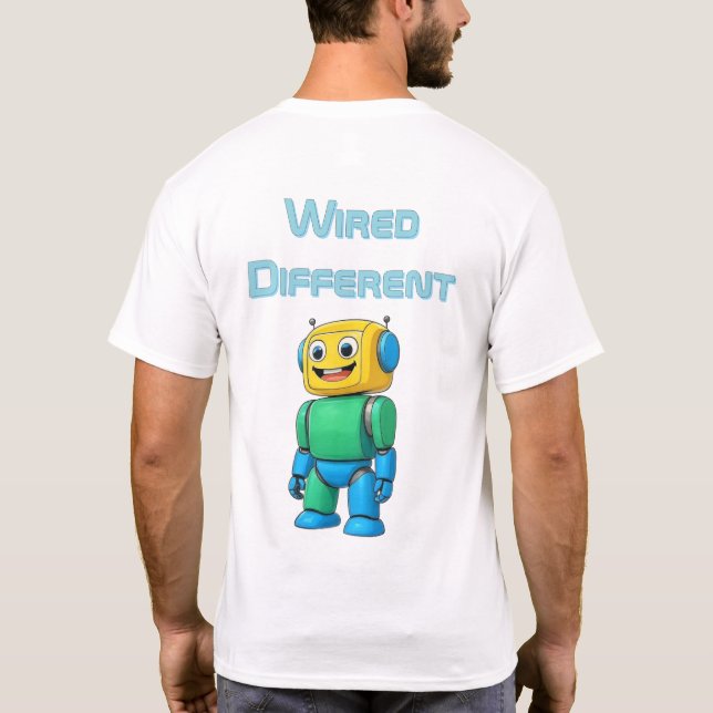 Wired Different | Bold Robot shirt (Back)