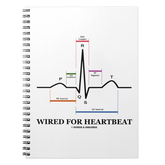 Wired For Heartbeat (Electrocardiogram) Spiral Notebook (Front)