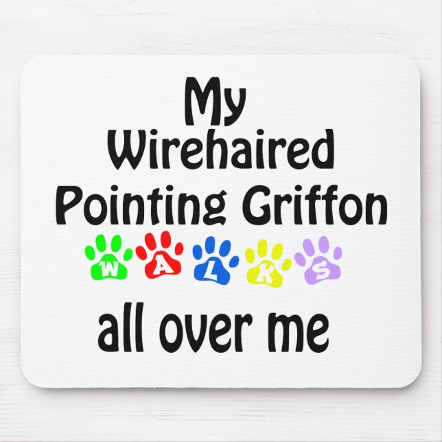 Wirehaired Pointing Griffon Walks Design Mouse Pad (Front)