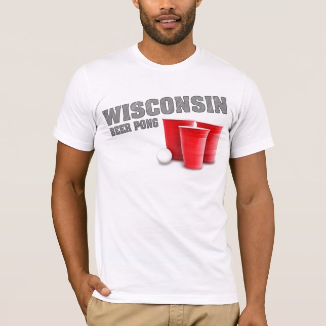 Wisconsin Beer Pong T-Shirt (Front)
